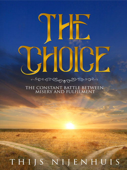 Title details for The Choice by Thijs Nijenhuis - Available
